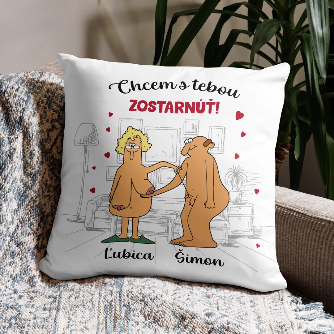 Personalizovaný vankúš pre páry - Chcem s tebou zostarnúť